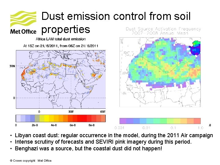 Dust emission control from soil properties • Libyan coast dust: regular occurrence in the