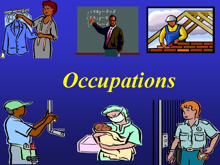 Occupations 