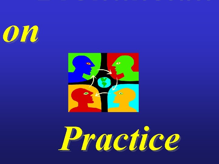 Pronunciati on Practice 