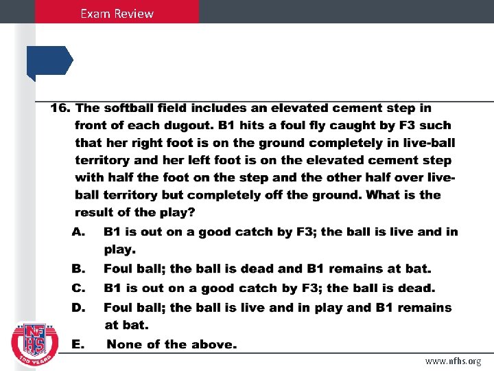 Exam Review www. nfhs. org 