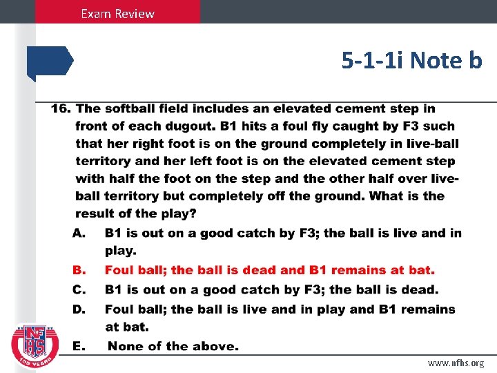 Exam Review 5 -1 -1 i Note b www. nfhs. org 