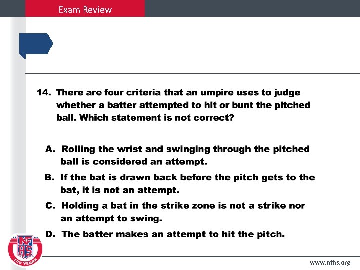 Exam Review www. nfhs. org 