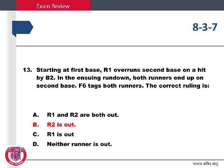 Exam Review 8 -3 -7 www. nfhs. org 