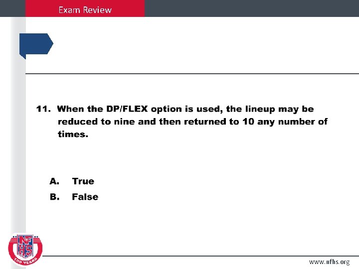 Exam Review www. nfhs. org 