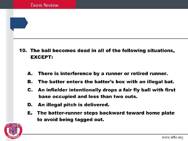 Exam Review www. nfhs. org 
