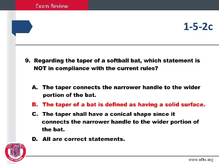 Exam Review 1 -5 -2 c www. nfhs. org 