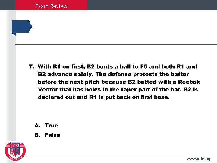 Exam Review www. nfhs. org 