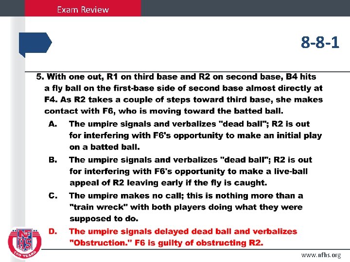 Exam Review 8 -8 -1 www. nfhs. org 