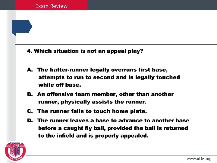 Exam Review www. nfhs. org 