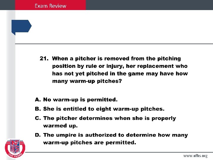 Exam Review www. nfhs. org 