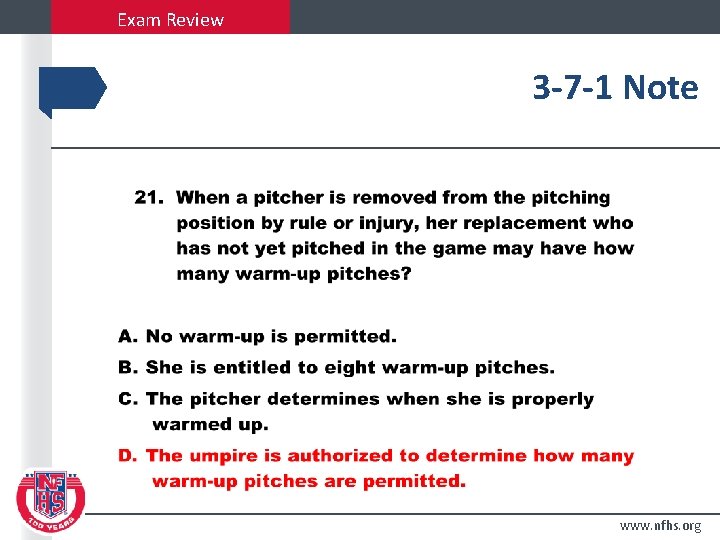 Exam Review 3 -7 -1 Note www. nfhs. org 