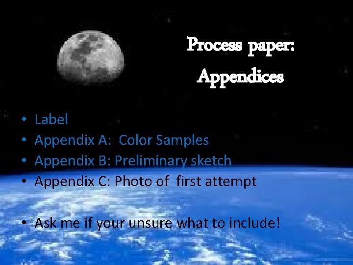 Process paper: Appendices • • Label Appendix A: Color Samples Appendix B: Preliminary sketch