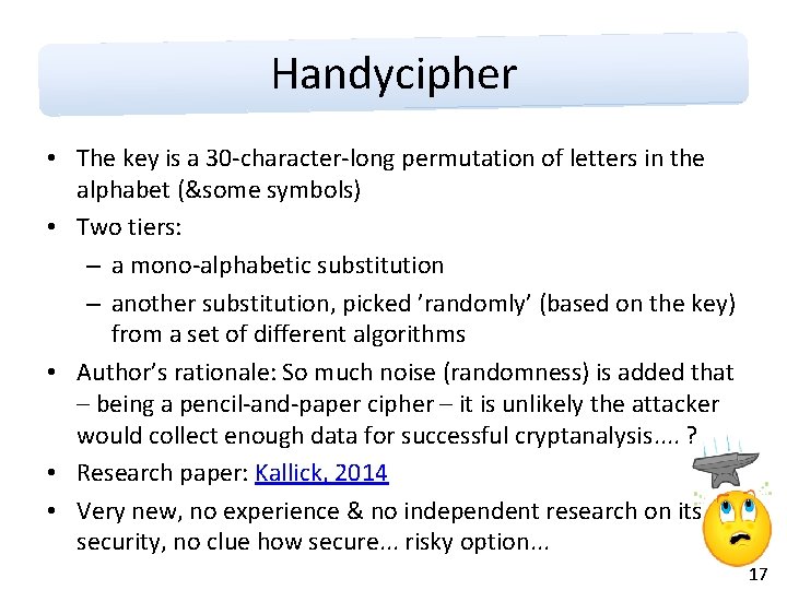 Handycipher • The key is a 30 -character-long permutation of letters in the alphabet