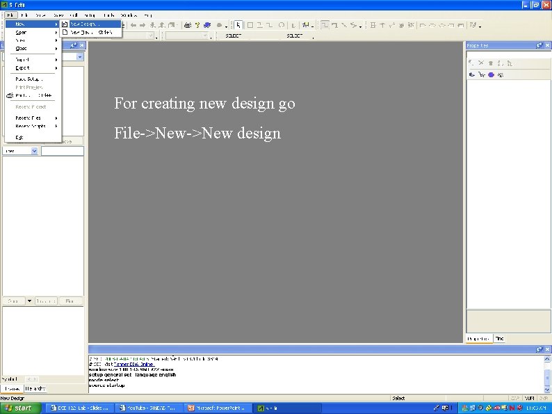 For creating new design go File->New design 