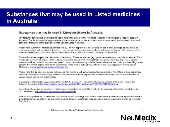 Substances that may be used in Listed medicines in Australia 4 