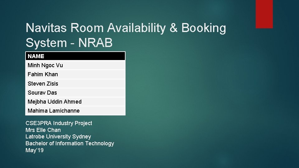 Navitas Room Availability & Booking System - NRAB NAME Minh Ngoc Vu Fahim Khan