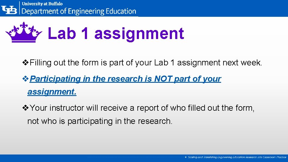 Lab 1 assignment v. Filling out the form is part of your Lab 1