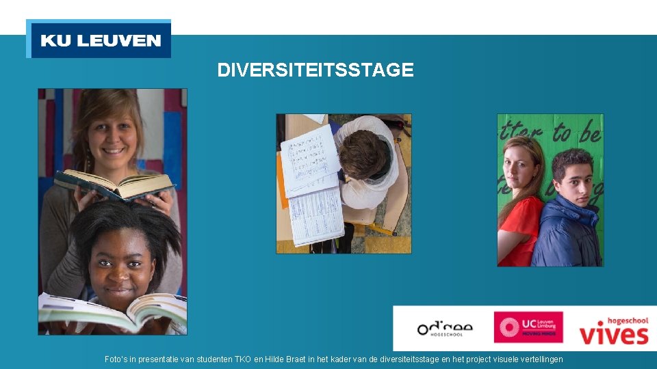 DIVERSITEITSSTAGE Foto’s in presentatie van studenten TKO en Hilde Braet in het kader van