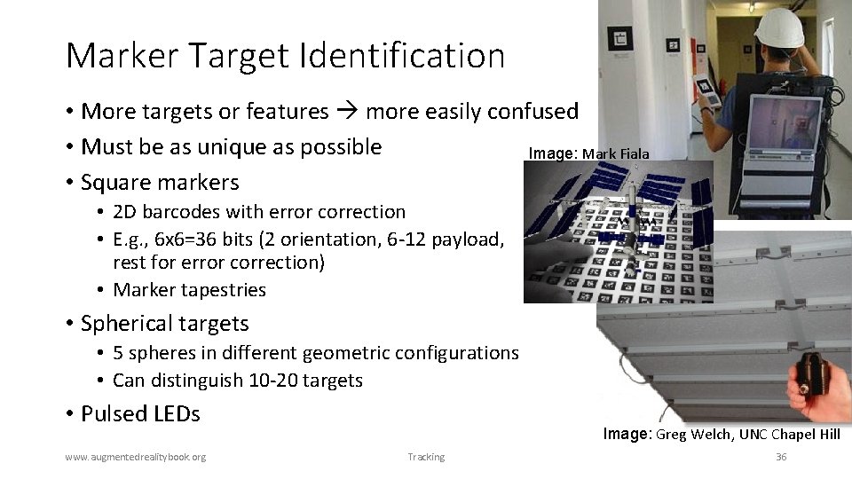 Marker Target Identification • More targets or features more easily confused • Must be