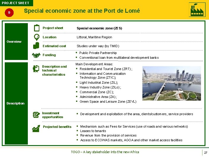PROJECT SHEET 9 Special economic zone at the Port de Lomé Project sheet Special