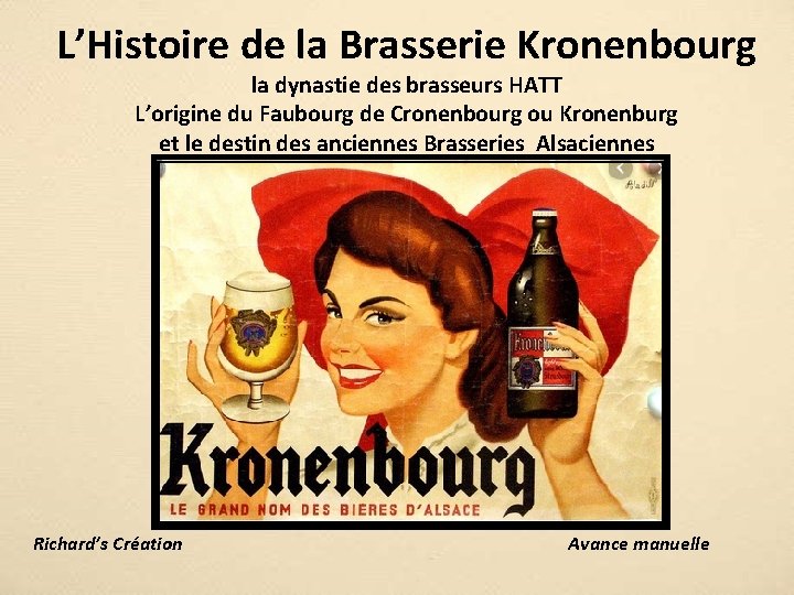 L’Histoire de la Brasserie Kronenbourg la dynastie des brasseurs HATT L’origine du Faubourg de