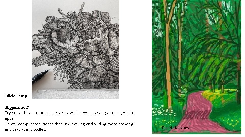 Olivia Kemp Suggestion 2 Try out different materials to draw with such as sewing Olivia Kemp Suggestion 2 Try out different materials to draw with such as sewing