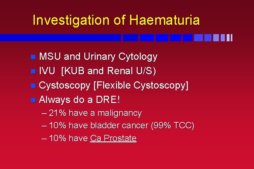 Haematuria And Urinary Tract Tumours Mr C Dawson