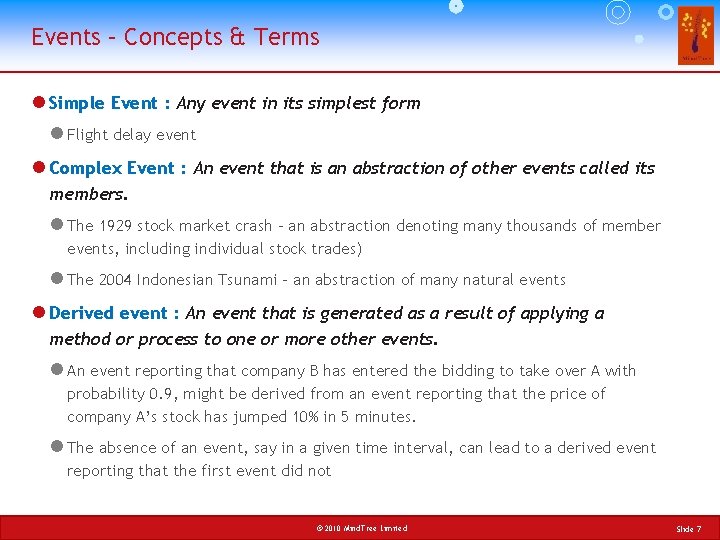 Events – Concepts & Terms l Simple Event : Any event in its simplest
