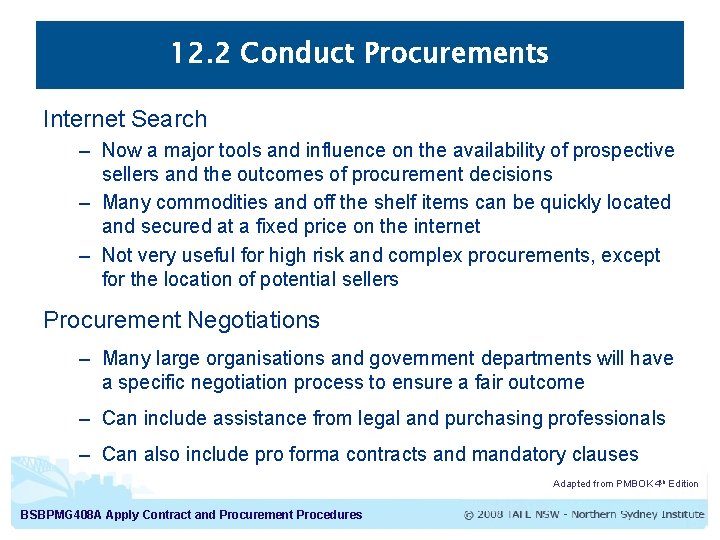 12. 2 Conduct Procurements Internet Search – Now a major tools and influence on