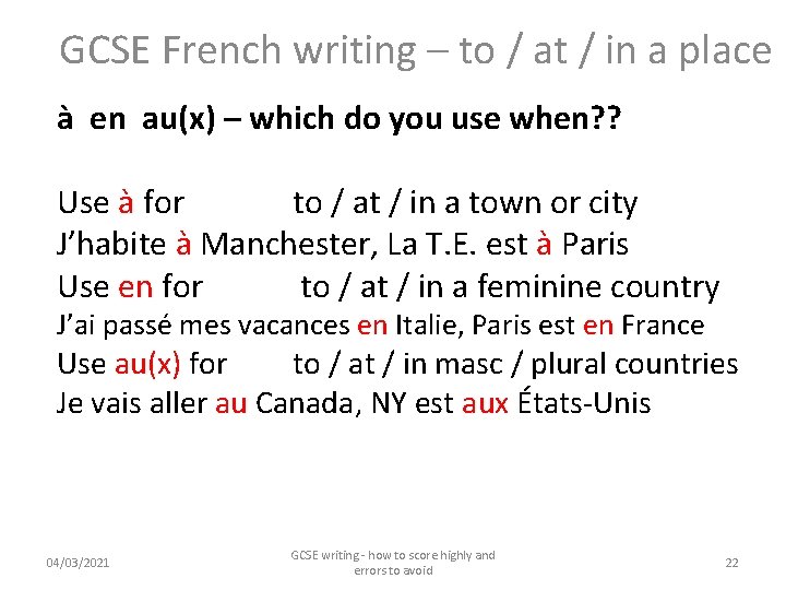 GCSE French writing – to / at / in a place à en au(x)