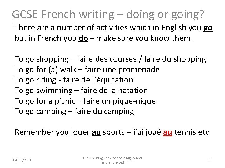 GCSE French writing – doing or going? There a number of activities which in