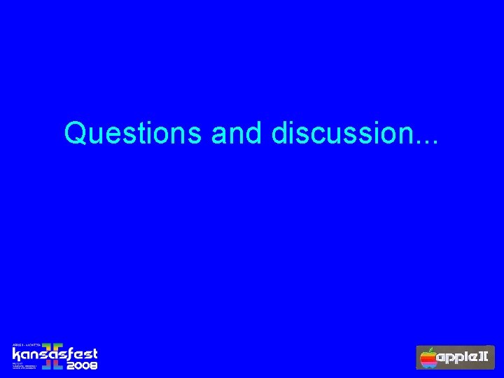 Questions and discussion. . . 