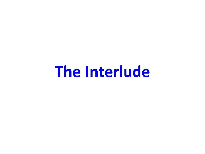 The Interlude 