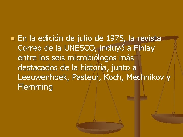 n En la edición de julio de 1975, la revista Correo de la UNESCO,