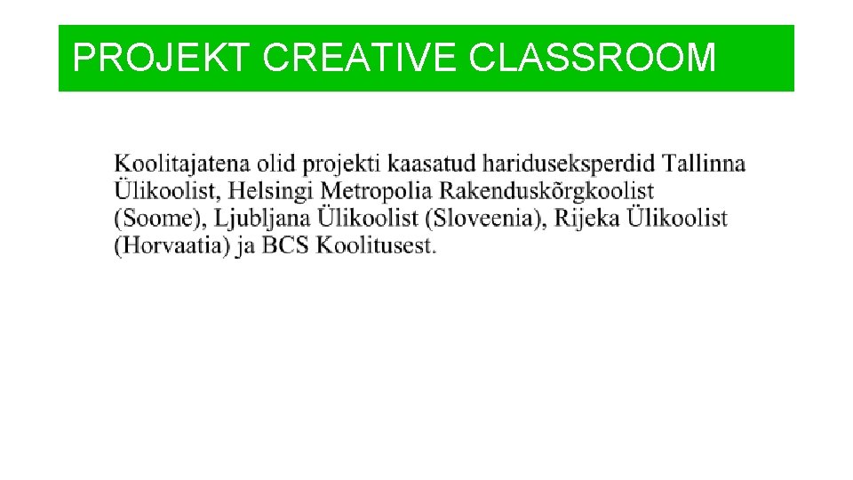 PROJEKT CREATIVE CLASSROOM 