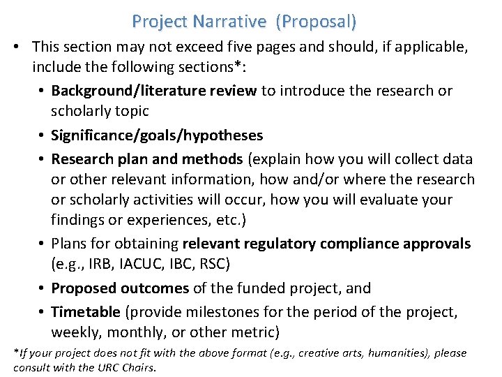 Project Narrative (Proposal) • This section may not exceed five pages and should, if