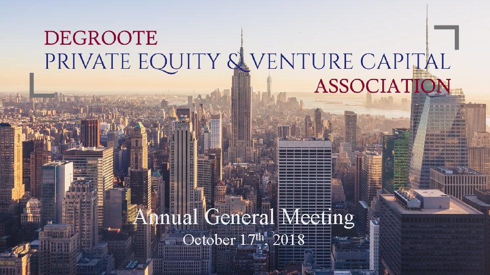 Annual General Meeting October 17 th, 2018 