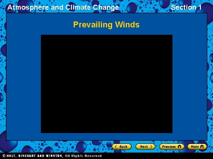 Atmosphere and Climate Change Prevailing Winds Section 1 