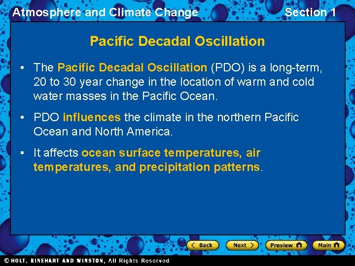 Atmosphere and Climate Change Section 1 Pacific Decadal Oscillation • The Pacific Decadal Oscillation