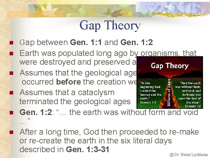 Gap Theory n n n Gap between Gen. 1: 1 and Gen. 1: 2