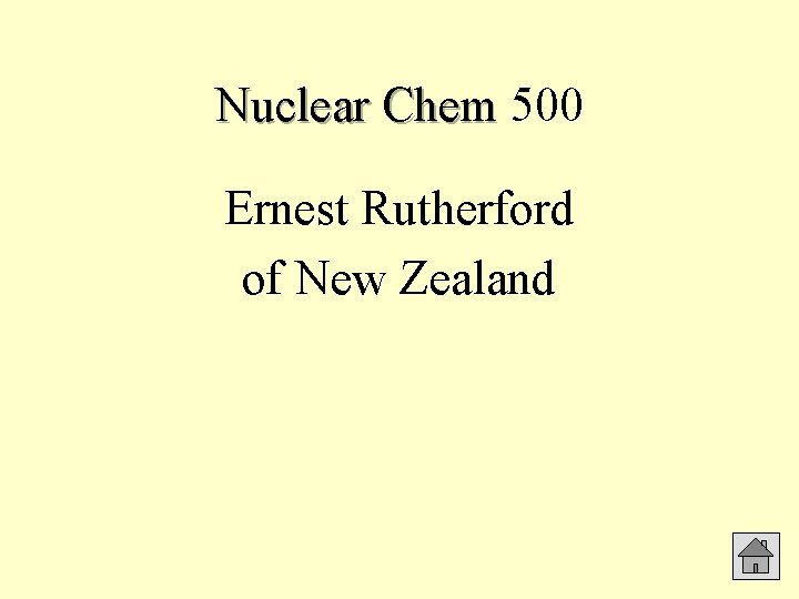 Nuclear Chem 500 Ernest Rutherford of New Zealand 