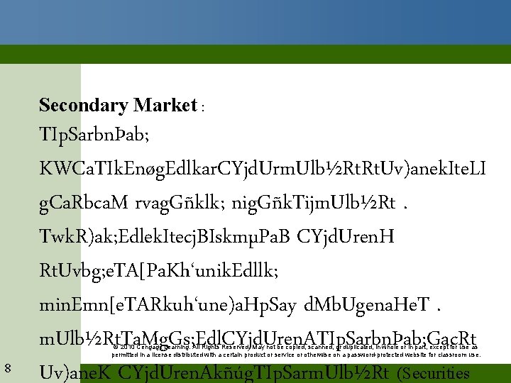 Secondary Market : TIp. SarbnÞab; KWCa. TIk. Enøg. Edlkar. CYjd. Urm. Ulb½Rt. Uv)anek. Ite.