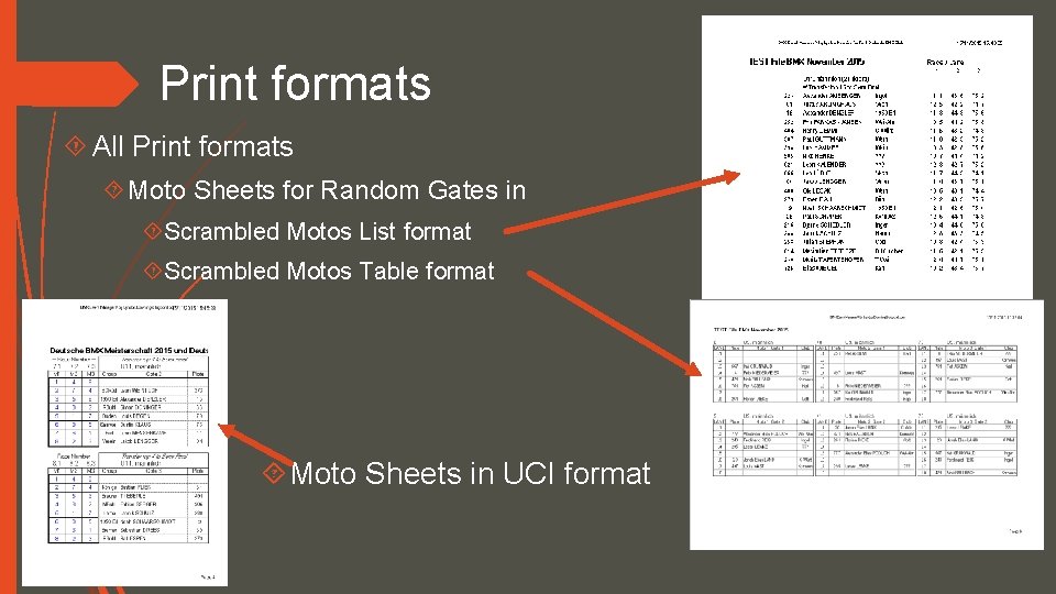 Print formats All Print formats Moto Sheets for Random Gates in Scrambled Motos List