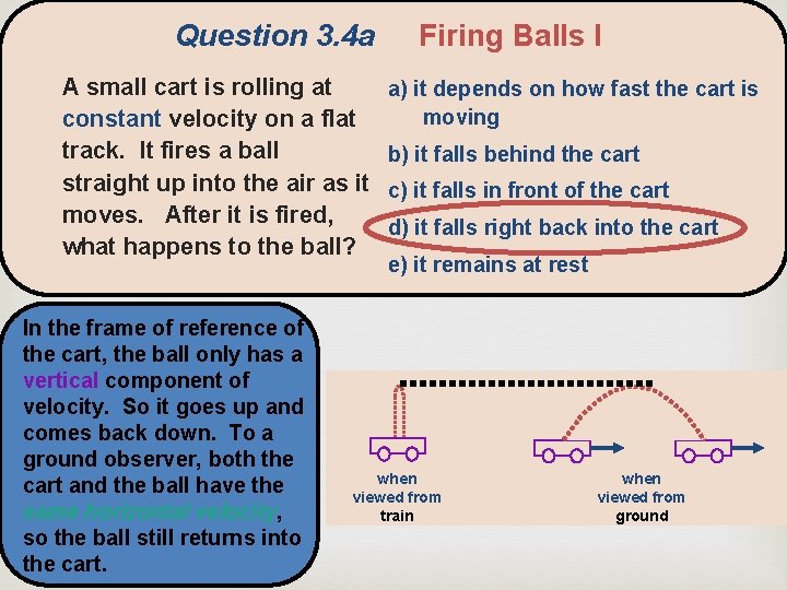 Question 3. 4 a A small cart is rolling at constant velocity on a