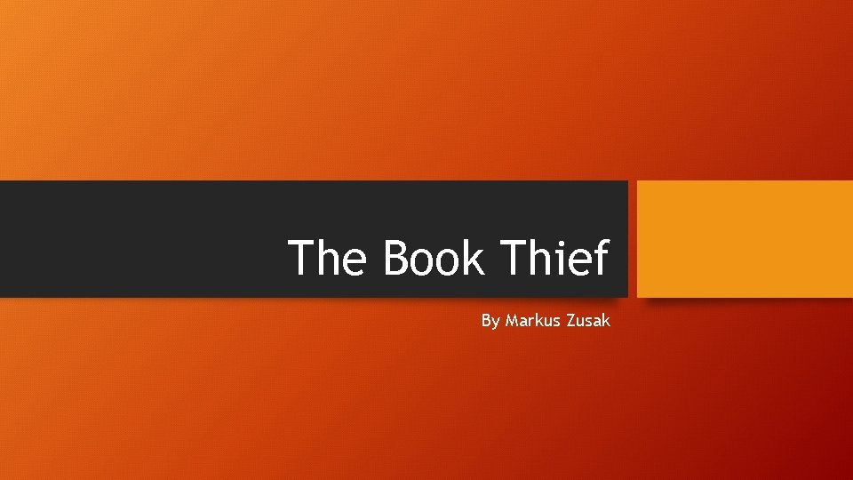The Book Thief By Markus Zusak 