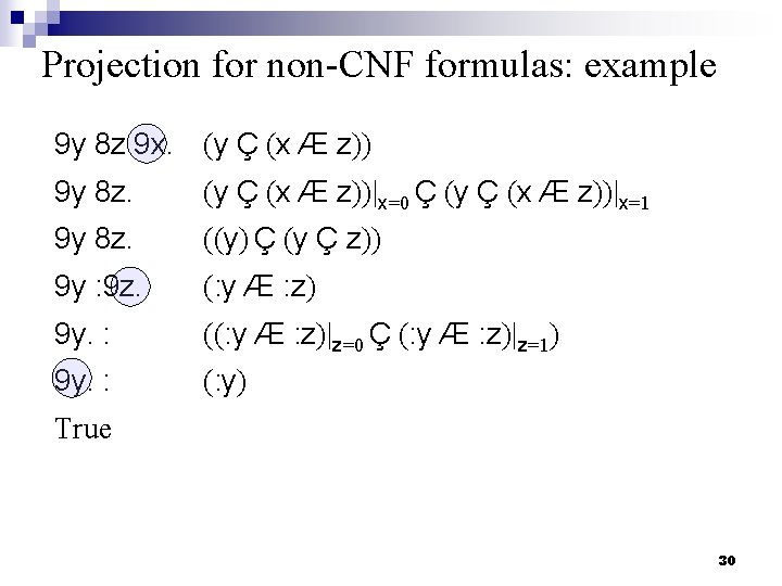 Quantified Formulas Acknowledgement Qbf Slides Borrowed From S