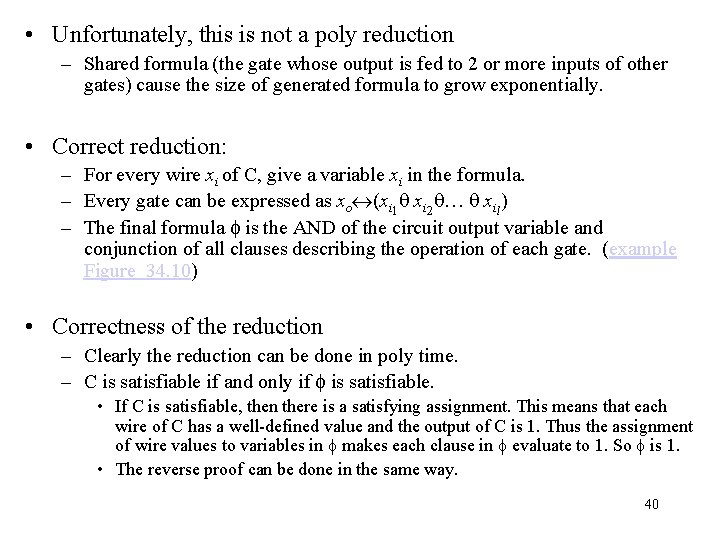  • Unfortunately, this is not a poly reduction – Shared formula (the gate