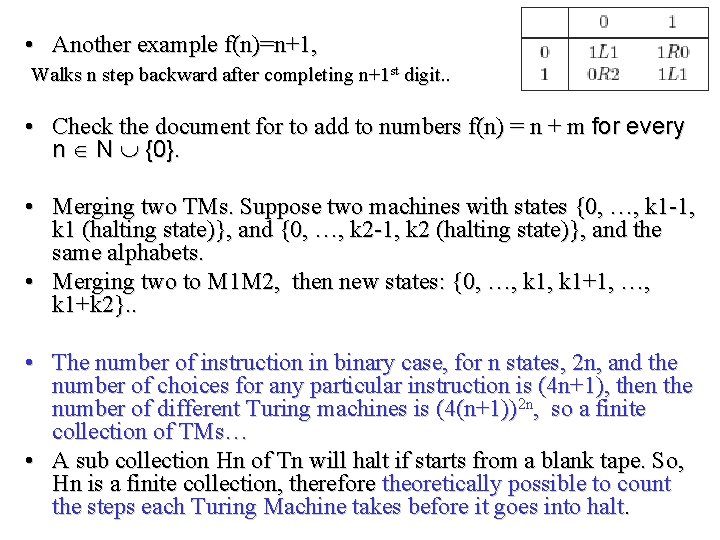  • Another example f(n)=n+1, Walks n step backward after completing n+1 st digit.