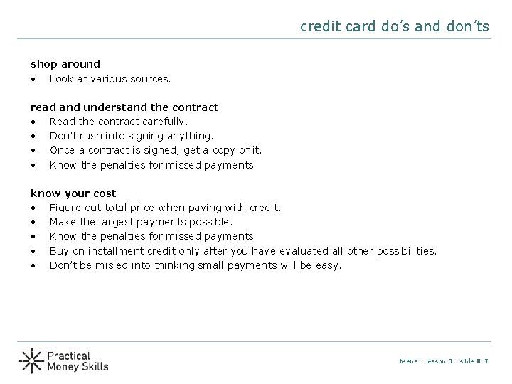 credit card do’s and don’ts shop around • Look at various sources. read and credit card do’s and don’ts shop around • Look at various sources. read and