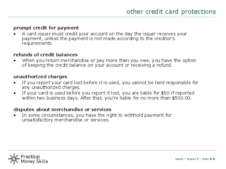 other credit card protections prompt credit for payment • A card issuer must credit other credit card protections prompt credit for payment • A card issuer must credit